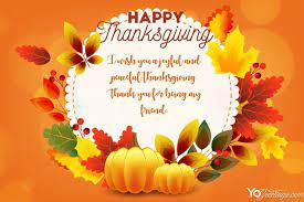 Maybe you would like to learn more about one of these? Make Personal Thanksgiving Greeting Wishes Cards Online Free