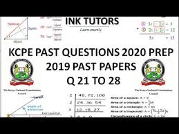 Find kcpe past papers here. Kcpe 2020 Kcpe Past Papers 2019 Mathematics Kcpe Maths 2019 Questions And Answers Kcpe Q 21 To 28 Youtube