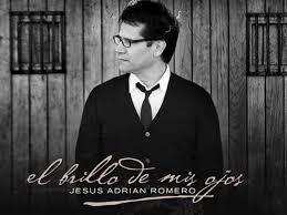 Resultado de imagen para jesus adrian romero