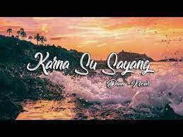 Youtube Su Sayang Lirik Lagu Lagu Lagu Cinta