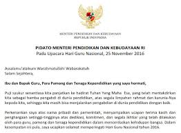 Semakin hari, pemberian ucapan pada guru semakin bervariasi, mulai dari menggunakan surat, memberikan ucapan langsung, atau melalui media sosial.… Sambutan Pidato Mendikbud Ri Pada Upacara Peringatan Hari Guru Nasional Hgn Dan Hut Pgri Ke 71 Tahun 2016 Dadang Jsn