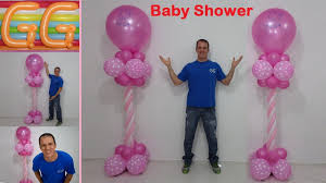 • globos son unas decoraciones para baby shower muy populares. Decoracion Para Baby Shower Nina Ideas Para Baby Shower Columnas De Globos Baby Shower Youtube
