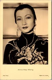 ANNA MAY WONG : FIRST CHINESE AMERICAN MOVIE STAR : FLAPPER : ANTI ASIAN  BIAS