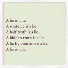 Check spelling or type a new query. A Lie Is A Lie Life And Relationship Quote Lies Quotes Liar Quotes New Quotes