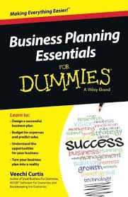 Business Planning Essentials For Dummies By Curtis Veechi Image Via Amazon Business Planning Planning Essentials Daycare Business Plan