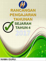 Rpt sejarah tahun 4 2021. Rancangan Tahunan Rpt Sejarah Tahun 4 Sejarah Tahun 5 Dan Sejarah Tahun 6
