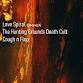 LOVE SPIRAL w/THE HUNTING GROUNDS DEATH CULT