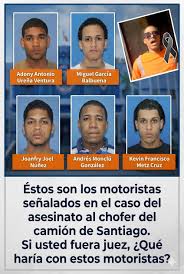 De - ¿Qué castigo merecen? Estos son los motoristas señalados en el caso  del asesinato del chofer en Santiago. La justicia tiene la palabra, pero el  pueblo tiene una opinión. ¡Comenta con