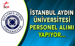 Maybe you would like to learn more about one of these? Istanbul Aydin Universitesi Personel Alimi Yapiyor