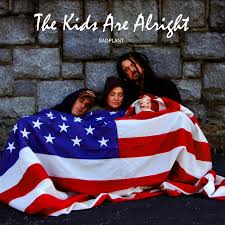 the kids are alright | sadplant