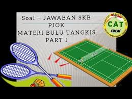 Kami mengumpulkan soal dan jawaban dari tts (teka teki silang) populer yang biasa muncul di koran kompas, jawa pos, koran tempo, dll. Soal Skb Pjok Cpns 2020 Materi Bulu Tangkis Part I Youtube