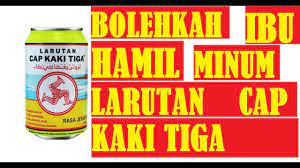 Sembilan bulan mengandung diriku, pengorbananmu tak akan mampu terbalaskan. Bolehkah Ibu Hamil Minum Larutan Penyegar Cap Kaki Tiga Dan Cap Badak Youtube