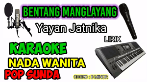 Karaoke Bentang Manglayang Sunda Nada Wanita Chord B Minor Youtube