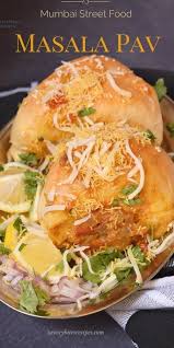 Masala Pav Recipe Mumbai Street Food Recipe Pav Recipe Mumbai Street Food Food