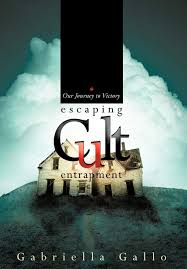 The tv show brings together couples who've interacted solely through lcd screens. Escaping Cult Entrapment Our Journey To Victory Gallo Gabriella 9781449738389 Amazon Com Books
