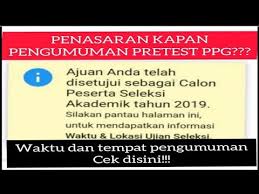 Dec 08, 2019 · namun, hasilnya tidak ada, hal ini tetap saya lakukan dengan berulang kali, tetapi tetap saja hasilnya tidak ada. Sabar Pengumuman Pretest Ppg 2019 Masih Lama Youtube