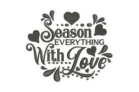 Download Season Everything With Love Creative Fabrica In 2020 Perfection Quotes Embroidery Designs Unique Items Products SVG Cut Files