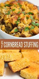 I'm sharing one of my family's favorite recipes with you. Gluten Free Cornbread Stuffing Great Gluten Free Recipes For Every Occasion