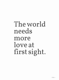 We Were Just Talking About This The First Time He Saw Me He Fell In Love That Was A Couple Years Before I Ever Knew Quotes To Live By Words