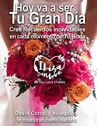 Pier es un buen poema del cual dice mucho de nuestro dios que esta en los cielos y gusto sentado anuestro lado. Hoy Va A Ser Tu Gran Dia Crea Recuerdos Inolvidables En Cada Momento De Tu Boda Amazon De Corral David Fremdsprachige Bucher