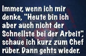 Auf Arbeit Mit Chef Witzige Spruche Lustige Spruche Spruche Zitate