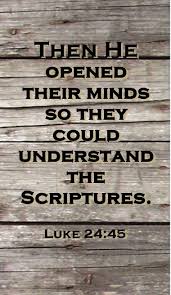 Then He Opened Their Minds To Understand The Scriptures Then He Opened Up Their Minds Fully To Grasp The Meaning Of The Scriptures Luke 24 45 Nwt Pray To Jehovah To Help You Und Luke 24 Bible Scriptures Bible