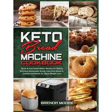 I added some cream cheese to it to make it a little lighter and it turned out well. Keto Bread Machine Cookbook Quick Easy Bread Maker Recipes For Baking Delicious Homemade Bread Low Carb Desserts Cookies And Snacks For Rapid Buy Online In South Africa Takealot Com