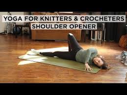 Yoga For Knitters And Crocheters Shoulder Opener Yoga Yoga Funny Psoas Release