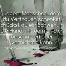 Pin Von Jojo Auf Spruche Spruche Zitate Leiden Zitate Verrat Zitate