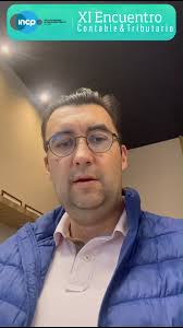 🎉 ¡Javier Enciso te invita a participar el XI Encuentro Contable y  Tributario del INCP! 🎉, Acompáñanos en una jornada llena de conocimientos  actualizados, casos prácticos y muchas oportunidades para ...
