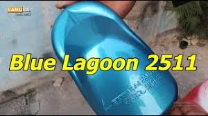 Od początku działalności pracujemy w. Samurai Paint Tips Pengecatan Blue Lagoon 2511 Youtube