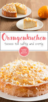 Jetzt ausprobieren mit ♥ chefkoch.de ♥. Saftiger Getrankter Orangenkuchen Backen Macht Glucklich