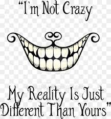Made with colored pencils faber cheshire cat speed painting / drawing from alice in wonderland. I M Not Crazy Teeth Cheshire Cat Drawing Alice S Adventures In Wonderland T Shirt Cat Cheshire Cat Drawing Alice S Adventures In Wonderland Png Pngwing