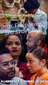 Dear Forgiveness -Official Short Film