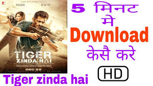 How To Download Tiger Zinda Hai Full Hd Movie Tiger Zinda Hai Kaise Download Kare Youtube