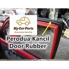 Check spelling or type a new query. Perodua Kancil Door Rubber Getah Pintu Shopee Malaysia