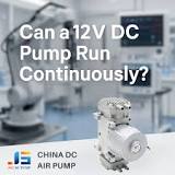 Can a 12V DC Pump Run Continuously? | JSG DC PUMP Guide