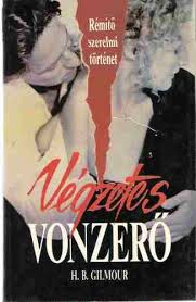 Scopri ricette, idee per la casa, consigli di stile e altre idee da provare. Vegzetes Vonzero H B Gilmour Konyv Moly