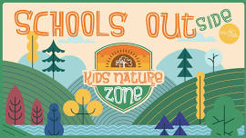 SCHOOLS OUT-SIDE!