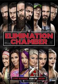 The wwe and universal championship pictures will dominate headlines sunday night as vince mcmahon's wrestling empire presents elimination chamber Elimination Chamber 2018 Wikipedia