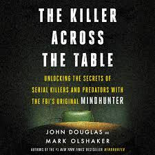Synapse x 1.0.0 synapse x serial key driver booster windows 10 office iobit freemake netflix . The Killer Across The Table Unlocking The Secrets Of Serial Killers And Predators With The Fbi S Original Mindhunter Mark Olshaker John E Douglas Amazon Ca Books