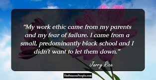 Read inspirational, motivational, funny and famous quotes by jerry rice. 25 Top Jerry Rice Quotes On Football Pressure Success Etc