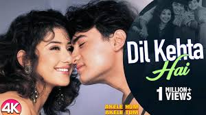 Chal diya dil mera todke song. Dil Kehta Hai Akele Hum Akele Tum Mp3 Song Download On Pagalworld Free