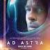 AD ASTRA (James Gray, 2019)