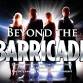 Beyond The Barricade event image