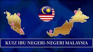 Sekolah bermasalah di malaysia, sekolah di negeri johor, sekolah di negeri kedah. Educhannel Latest Video Kuiz Ibu Negeri Di Malaysia Facebook