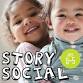 Story Social (ages 0 - 5)