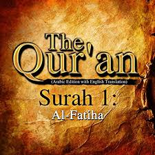 Fatihah is that which opens a subject or a book or any other thing. The Qur An Arabic Edition With English Translation Surah 1 Al Fatiha By One Media Ip Ltd Audiobook Audible Com