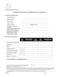 In case the insured person has caused injury or loss to a third party, an. Commercial Wrap Up Application For Insurance
