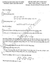 Một sự cố nhỏ trong buổi thi của thpt chuyên ngoại ngữ khi thí sinh phản ánh thay đổi lịch thi toán sang ngữ văn vì lỗi in phiếu. Ä'á» Thi Thá»­ Vao Lá»›p 10 Mon Toan Chuyen Khtn 2019 Ä'á»£t 3